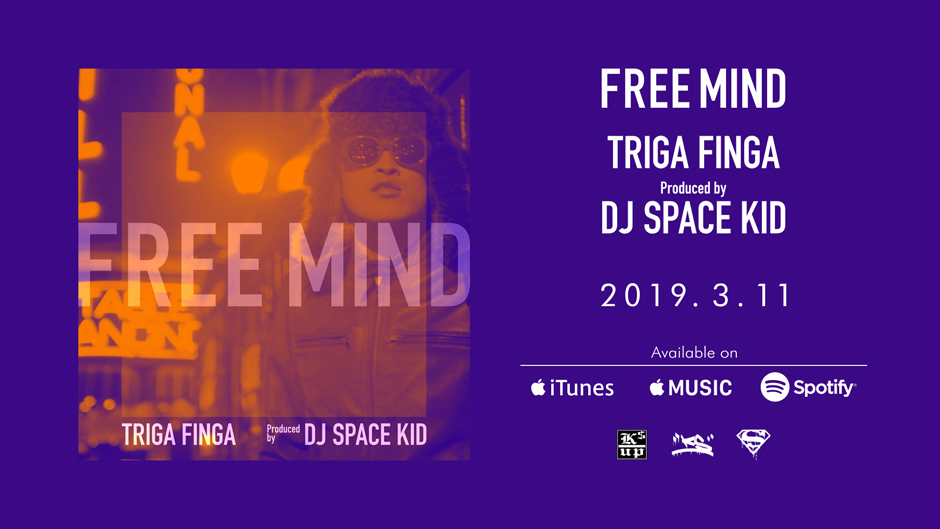 FREE MIND TRIGA FINGA Prod. DJ SPACE KID